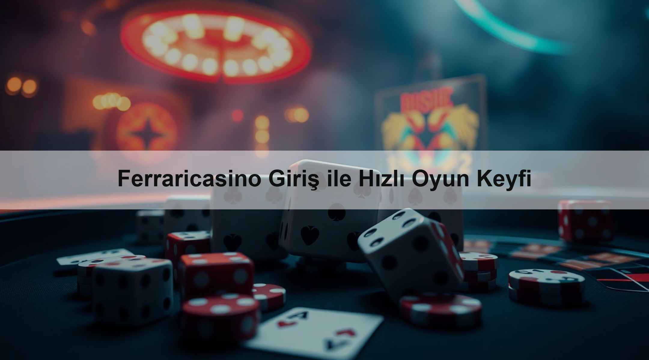 Ferraricasino Giriş ile Hızlı Oyun Keyfi