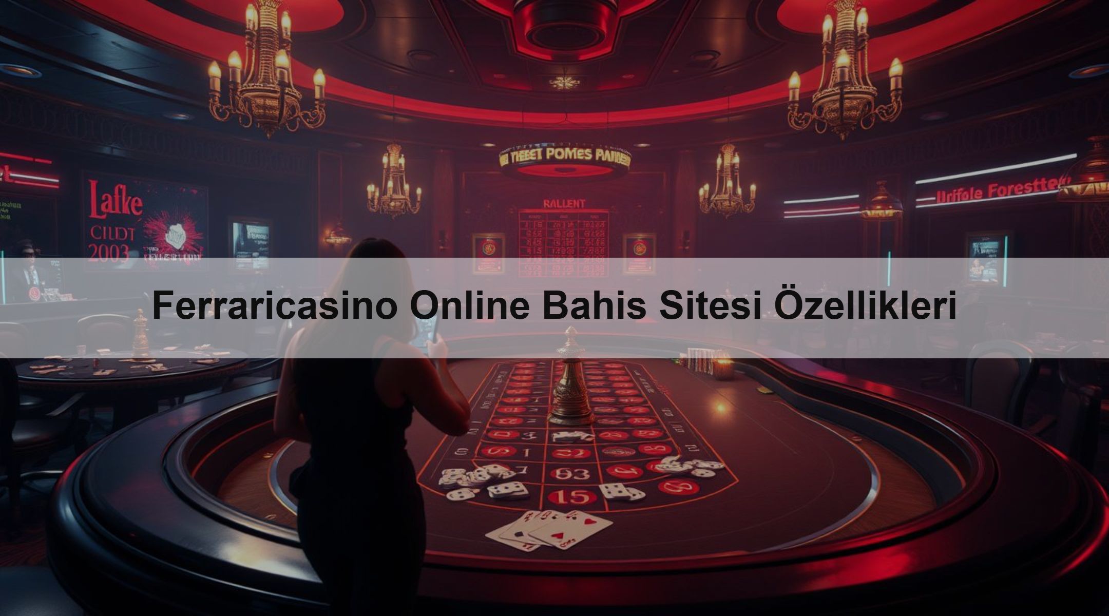 Ferraricasino Online Bahis Sitesi Özellikleri