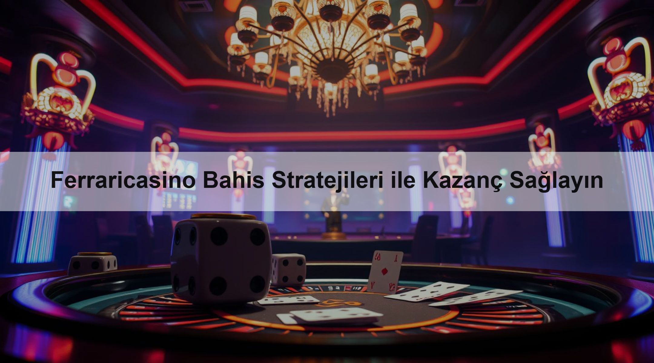 Ferraricasino Bahis Stratejileri ile Kazanç Sağlayın