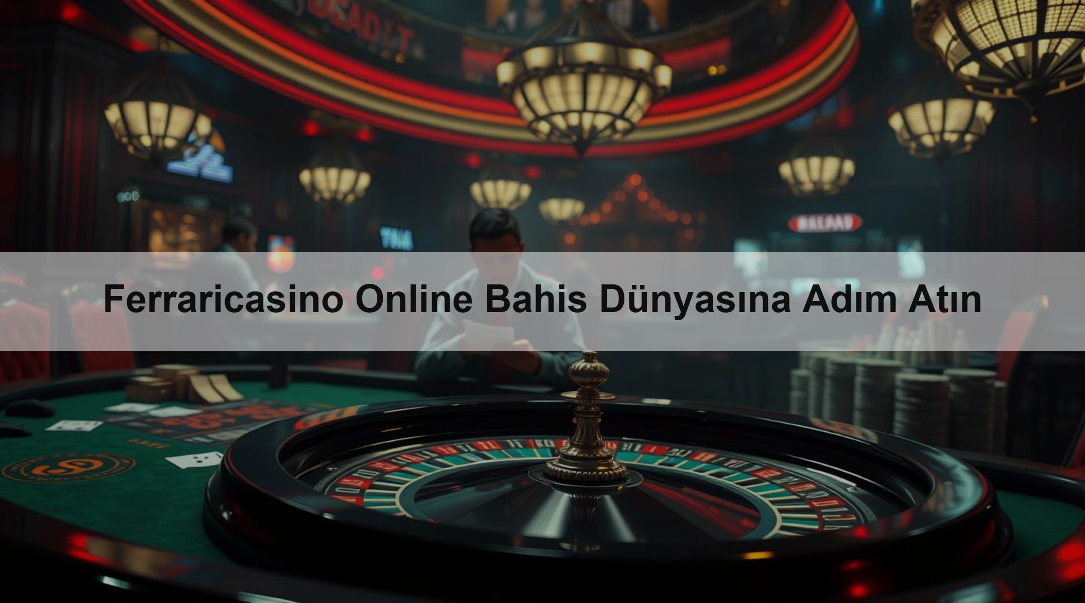 Ferraricasino Online Bahis Dünyasına Adım Atın