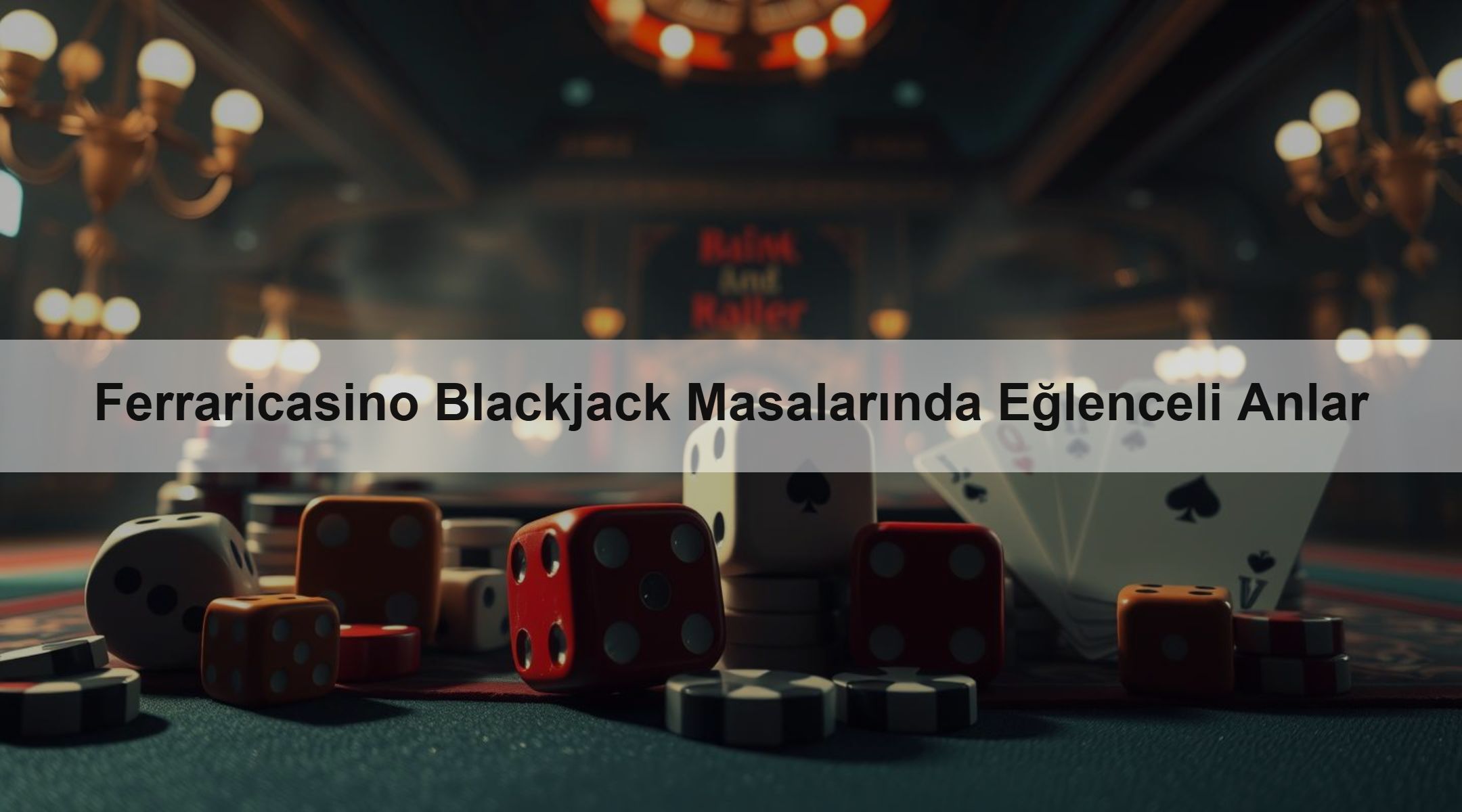 Ferraricasino Blackjack Masalarında Eğlenceli Anlar